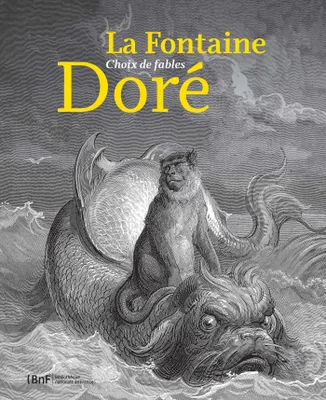 La Fontaine-Doré, Choix de fables