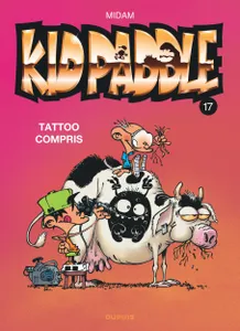 Kid Paddle., 17, Tatoo compris, 17. tattoo compris