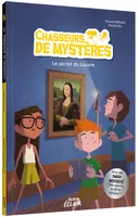 8, Chasseurs de mystères. Le secret du Louvre