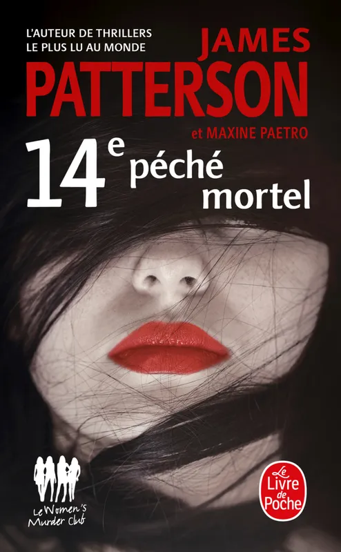 Livres Polar Thriller Le Women murder club, 14, 14e péché mortel James Patterson, Maxine Paetro