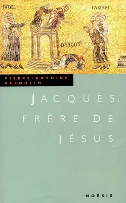 Jacques, frère de Jésus