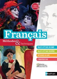 Français Méthodes et techniques - Elève - Classes des lycées - 2016