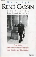 René Cassin Prix Nobel de la Paix (1887-1976) Père de la Déclaration universelle des droits de l'homme., prix Nobel de la paix, 1887-1976, père de la 