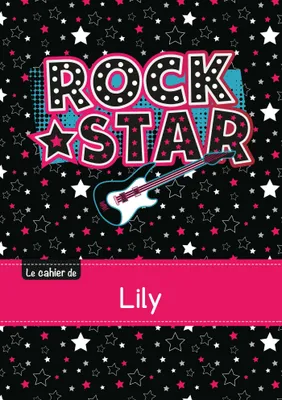 Le cahier de Lily - Petits carreaux, 96p, A5 - Rock Star