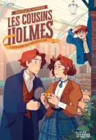 3, Les Cousins Holmes, tome 3 - L'Affaire du médaillon