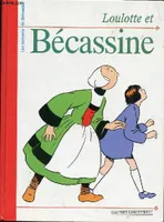 Les histoires de Bécassine., Loulotte et Bécassine