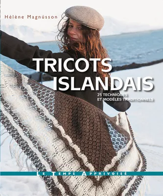 Tricots Islandais, 25 techniques et modèles traditionnels
