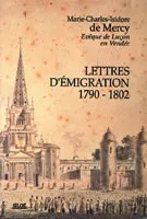Lettres d'émigration, 1790-1802