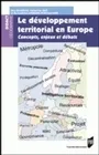 Le développement territorial en Europe, concepts, enjeux et débats