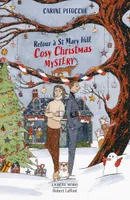Cosy Christmas Mystery - Retour à St Mary Hill