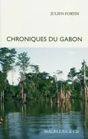CHRONIQUES DU GABON