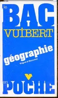 Le Bac Vuibert en poche- Géographie