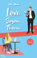 Love Jason Thorn, Edition française