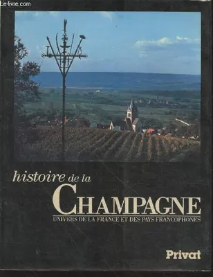 Histoire de la Champagne (Collection : 