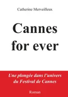 Cannes for ever
