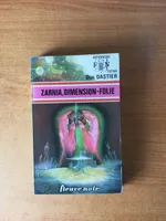 FLEUVE NOIR ANTICIPATION N° 697: Zarnia, dimension folie