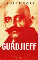 Gurdjieff. Anatomie d'un mythe, anatomie d'un mythe