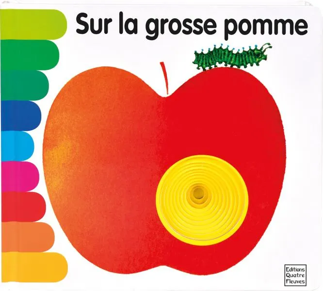 Livres Jeunesse Les tout-petits Tout-carton et imagier Cartonnés à trous, Sur la grosse pomme Giorgio Vanetti