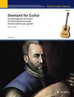 Dowland for Guitar, 24 transcriptions pour guitare. guitar.