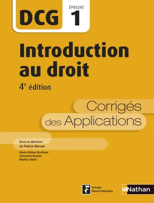 1, Introduction au droit - Epreuve 1 DCG - Corrigés des applications - 2016