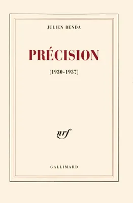 Précision, (1930-1937)