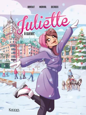 5, Juliette à Québec BD T05