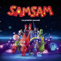 SamSam / le premier super pouvoir : l'album du film
