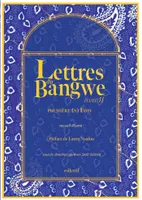 Lettres du Bangwe Tome 2, Première(s) fois