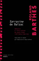 Les cours et les séminaires de Roland Barthes, Sarrasine de Balzac, Séminaires à l'École pratique des hautes études (1967-1968 et 1968-1969)