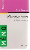 Microéconomie., 3, Microéconomie, tome 3, Théorie des marchés