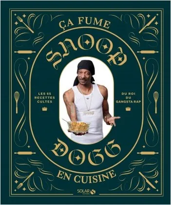 Snoop Dogg - ça fume en cuisine !  Snoop Doggy Dogg