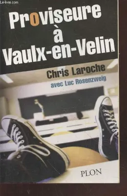 Proviseure à Vaulx-en-Velin