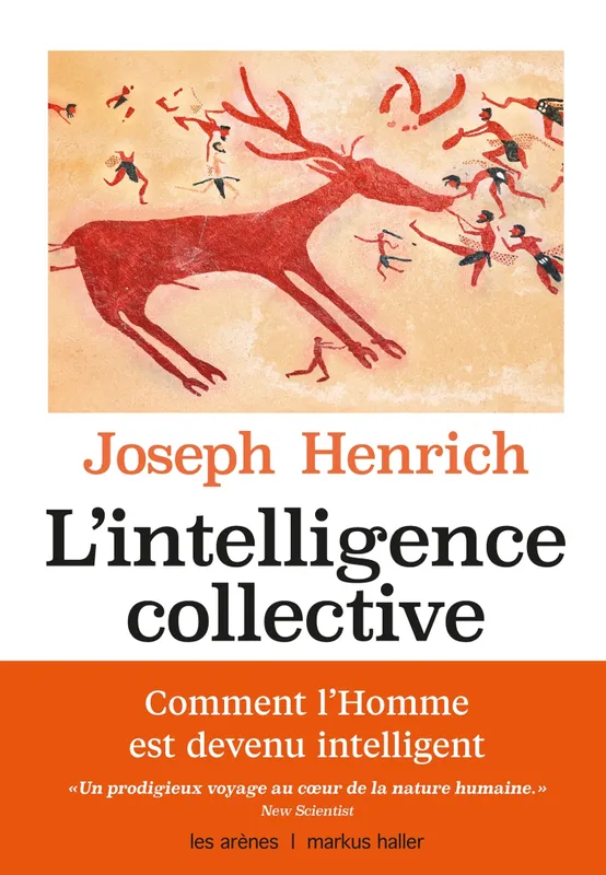 Livres Sciences et Techniques Sciences de la Vie et de la Terre L'Intelligence collective Joseph Henrich