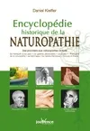 n°242 Encyclopédie historique de la naturopathie, Des pionniers aux naturopathes actuels