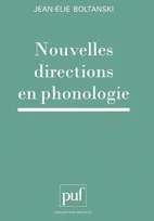 Nouvelles directions en phonologie