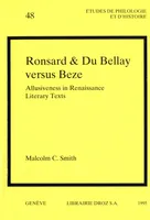 Ronsard & Du Bellay versus Beze : Allusiveness in Renaissance Literary Texts