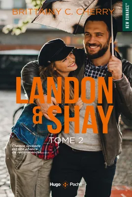 2, Landon & Shay - Tome 02
