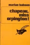 Chapeau miss orpington