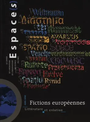 ESPACE(S) Hors Série Fictions Européennes