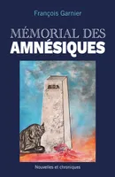 Mémorial des amnésiques