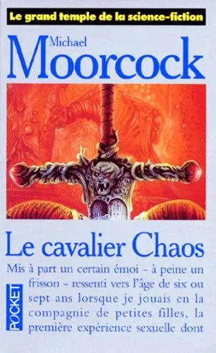 Livres Littératures de l'imaginaire Science-Fiction Le Cavalier Chaos Michael Moorcock