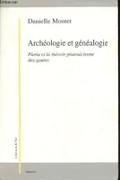 Archéologie et généalogie - Plotin et la théorie platonicienne des genres - Collection Krisis., Plotin et la théorie platonicienne des genres