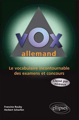 Vox Allemand - Le vocabulaire incontournable des examens et concours, Livre