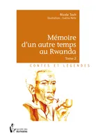 Mémoire d'un autre temps au Rwanda - Tome 2, Illustrations: Evelina Merlo