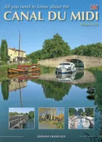 All you need to know about the CANAL DU MIDI