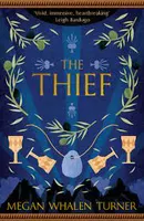 THE THIEF (THE QUEEN'S THIEF, 1)