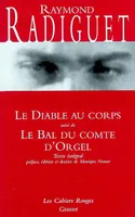 Le diable au corps - Le bal du Comte d'Orgel, (*)
