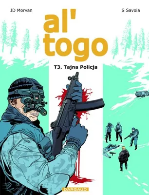 Al'Togo, 3, Tajna Policja