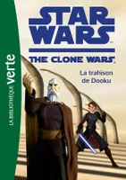 Star wars, the clone war, 5, Star Wars Clone Wars 05 - La trahison de Dooku