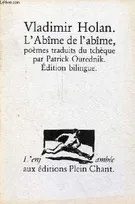L'abîme de l'abîme (propast propasti) - Collection l'enjambée - édition bilingue., poèmes